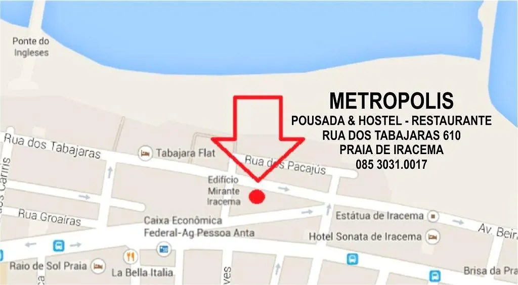 Metropolis Pousada & Hostel Fortaleza